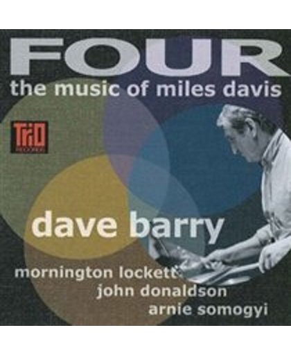 Four: The Music of Miles Davis