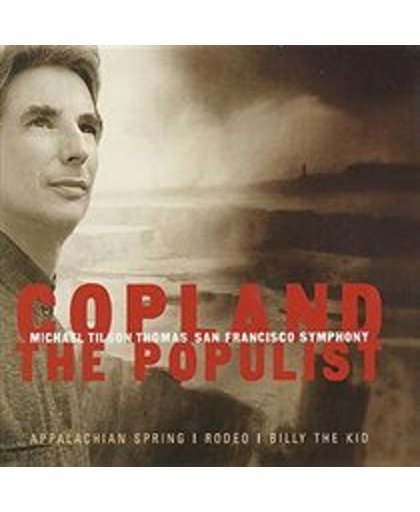 Copland The Populist / Michael Tilson Thomas, San Francisco Symphony