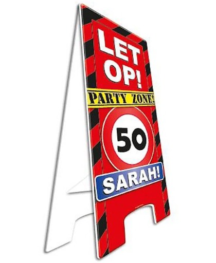 Waarschuwingsbord 50 jaar Sarah