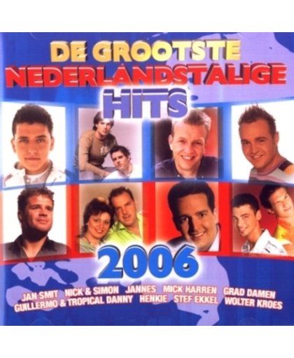 De Grootste Nederlandstalige Hits 2006