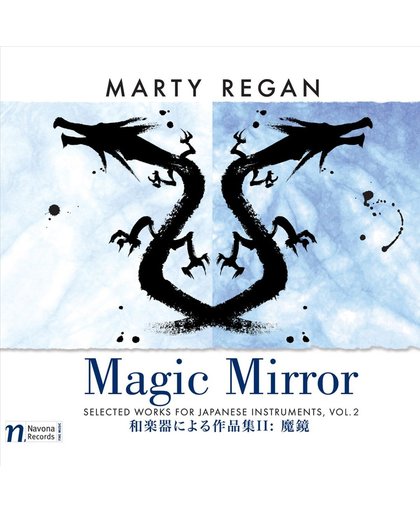 Marty Regan: Magic Mirror