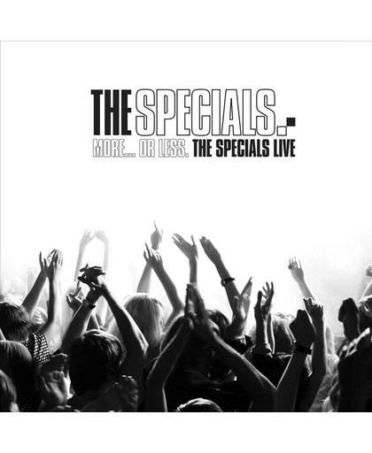 More...Or Less. The Specials L