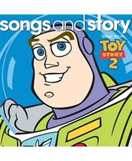 Songs And Story: Toy Story 2