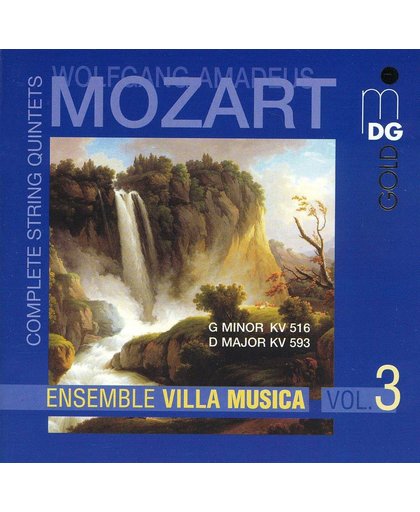 Mozart: Complete String Quintets Vol 3/Villa Musica Ensemble