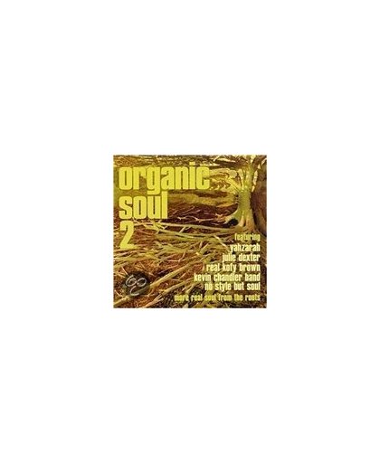 Organic Soul, Vol. 2