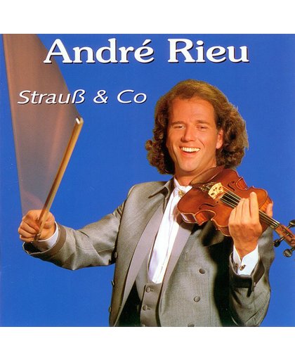 Andre Rieu Strauss &amp; Co.
