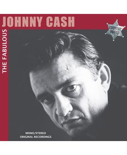 The Fabulous Johnny Cash: I Walk the Line