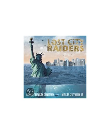 Lost City Raiders-Soundtr