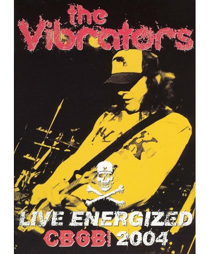 Vibrators - Live Energized: Cbgb's