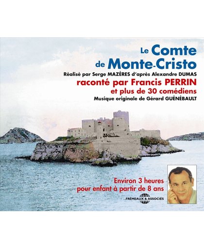 Le Comte De Monte Cristo - Par Francis Perrin Et 3