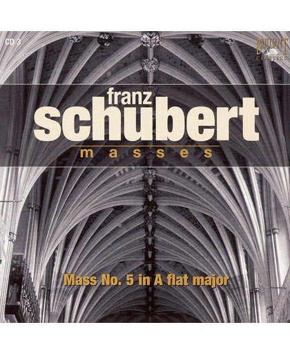 Schubert: Mass in A flat Major, D. 678