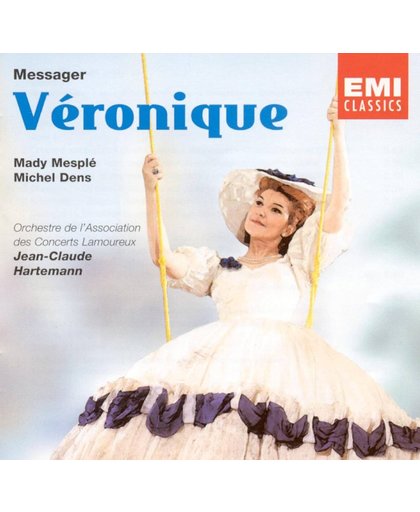 Operettes - Messager: Veronique / Hartemann, Mesple, et al