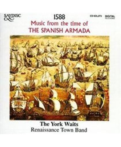 Music From The Time Of The Spanish Armada/The York Waits