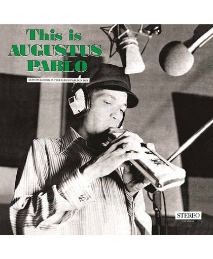 This Is Augustus Pablo (Expanded) (LP)