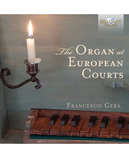 The Organ At European Courts