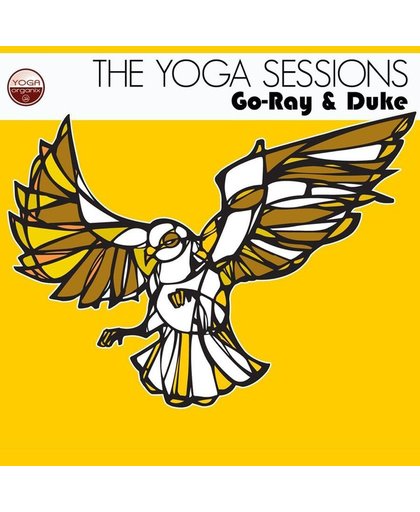 The Yoga Sessions: Go-Ray & Duke