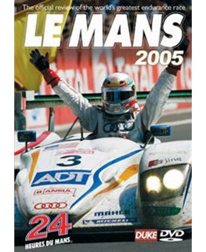 Le Mans Review 2005