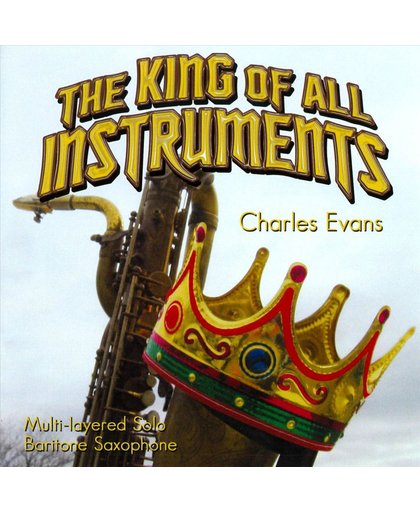 The King of All Instruments