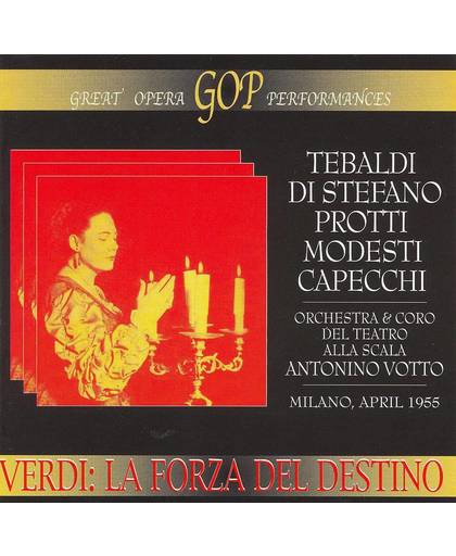 Verdi: La Forza Del Destino (April 26, 1955)