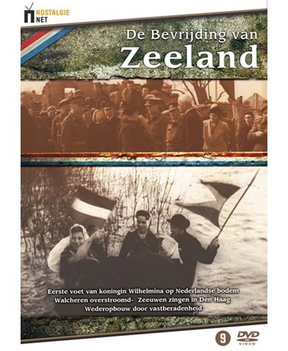 De Bevrijding Van Zeeland