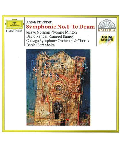 Bruckner: Symphony No. 1, Te Deum / Barenboim, Norman, Ramey