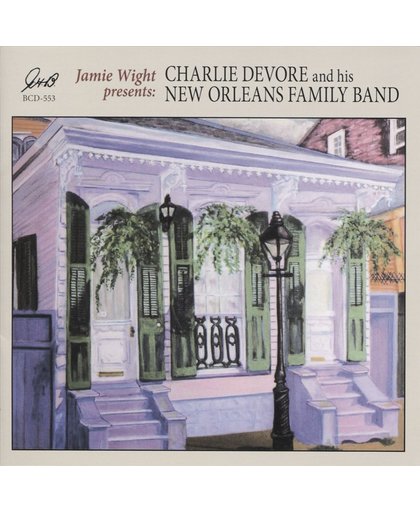 Jamie Wright Presents Charlie Devore & His New Orl