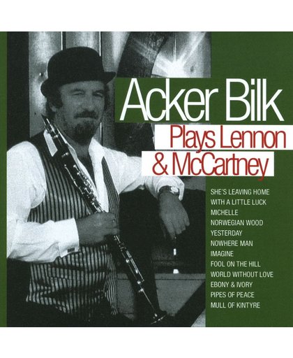Acker Bilk Plays Lennon & Mcca