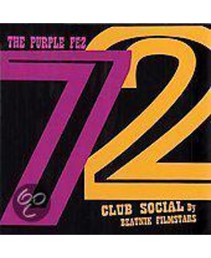 The Purple Fez 72 Club Social