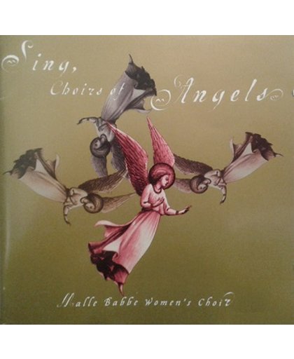 Sing Choirs of Angels / Malle Babbe Women's Choir