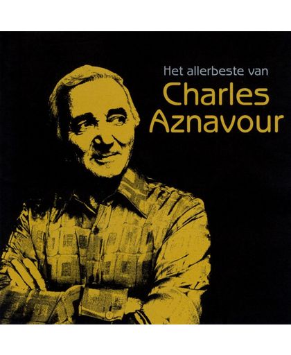 Het Allerbeste Van Charles Aznavour