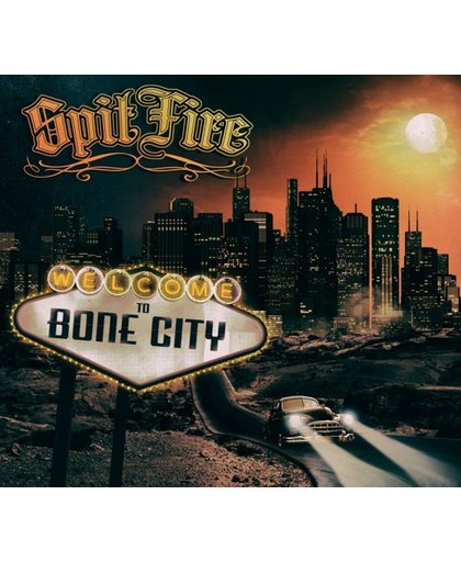 Welcome To Bone City