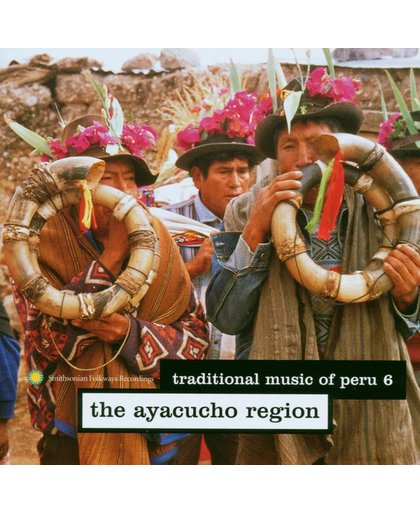 Traditional Music Of Peru 6: The Ayacucho Region