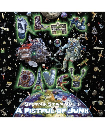 Sputnik Stan Vol.1; A Fistful Of Junk