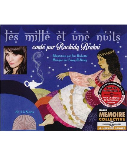 Les Mille Et Une Nuit (Contee Par Rachida Brakni)