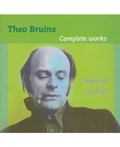 Theo Bruins: Complete Works