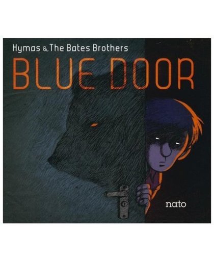 Hymas & The Bates Brothers - Blue Door