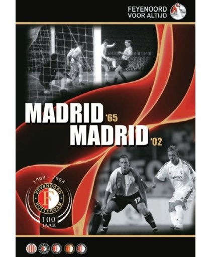 Feyenoord-Madrid '65/'02