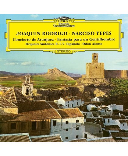 Rodrigo: Concierto De Aranjuez: Fantasia Para Un
