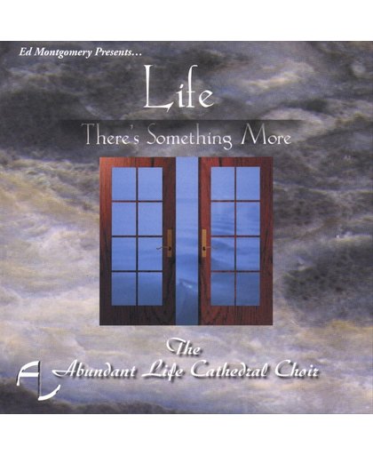 Life-There's Something More