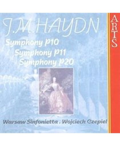 M. Haydn: Symphonies P10, P11, P20 / Czepiel, Warsaw