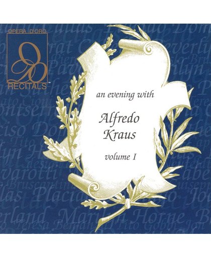 An Evening With Alfredo Kraus Vol.1