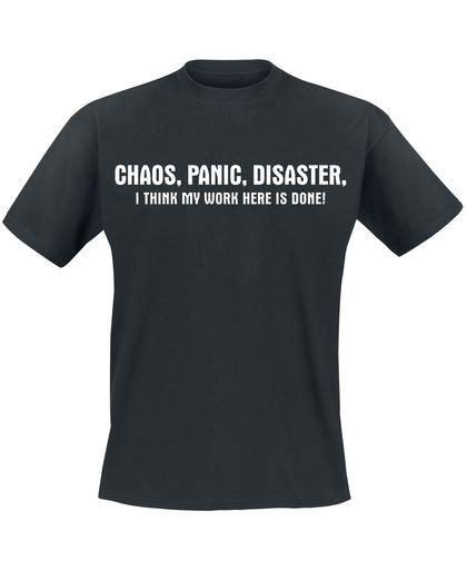 Chaos, Panic, Disaster T-shirt zwart