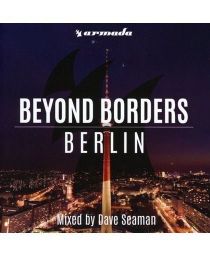 Beyond Borders - Berlin - Dave Seam