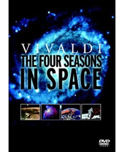 Vivaldi - The Four Seasons In Space - Vivaldi - The Four Seasons In Space