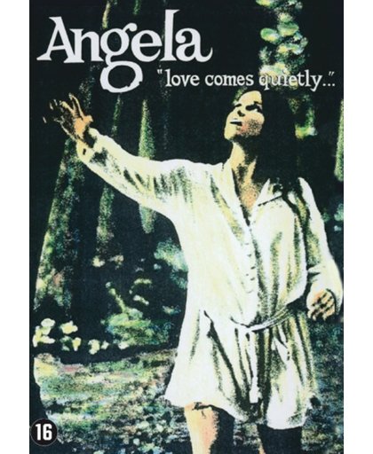 Angela - Love Comes Quietly