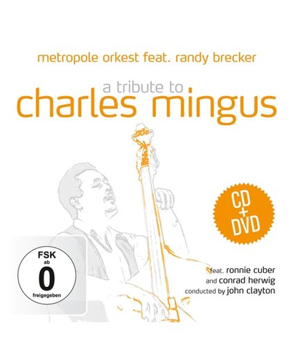 Tribute To Charles Mingus. 2Cd