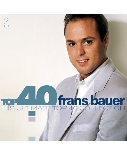 Top 40 - Frans Bauer