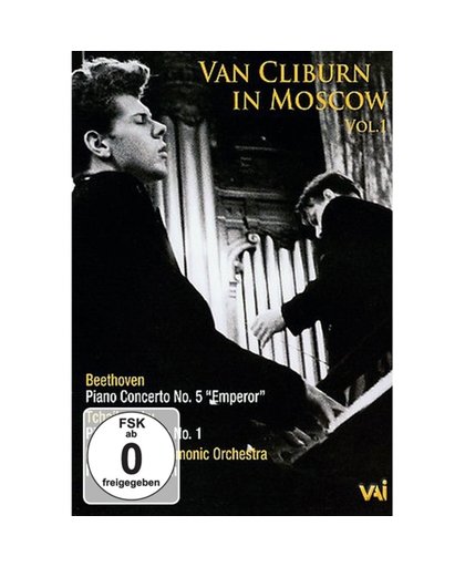 Van Cliburn - Van Cliburn In Moscow, Volume 1 - Conc