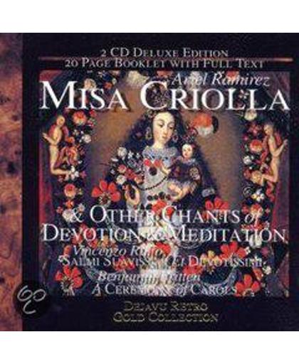 Misa Criolla & Other Chants of Devotion and Meditation