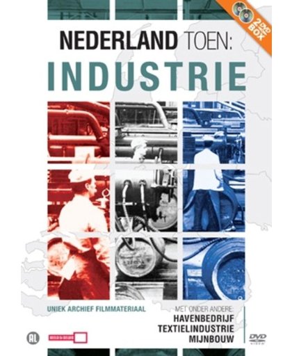Nederland Toen Industrie
